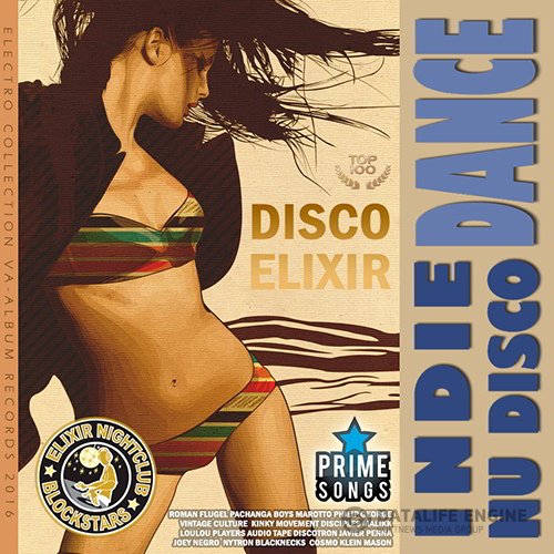 Indie Dance: Disco Elixir (2016)