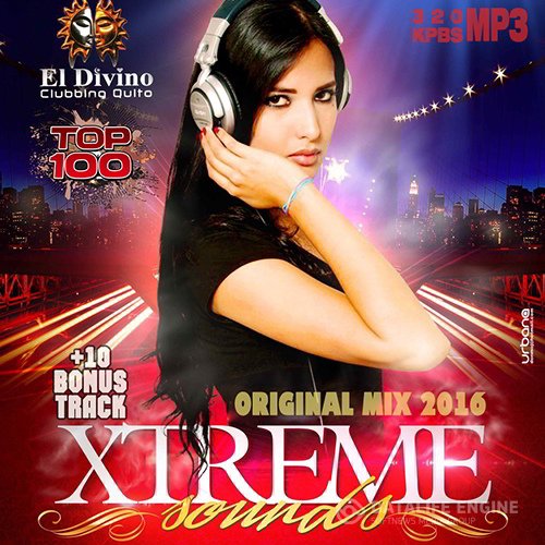 Xtreme Sounds: Original Mix (2016)