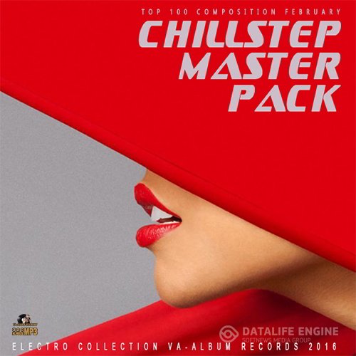 Chillstep Master Pack (2016)