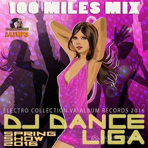 100 Miles Mix: DJ Dance Liga (2016)
