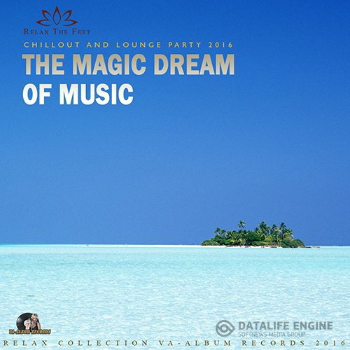 The Magic Dream Of Music (2016)