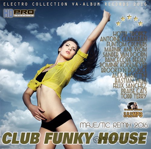 Club Funky House: Majestic Remix (2016)
