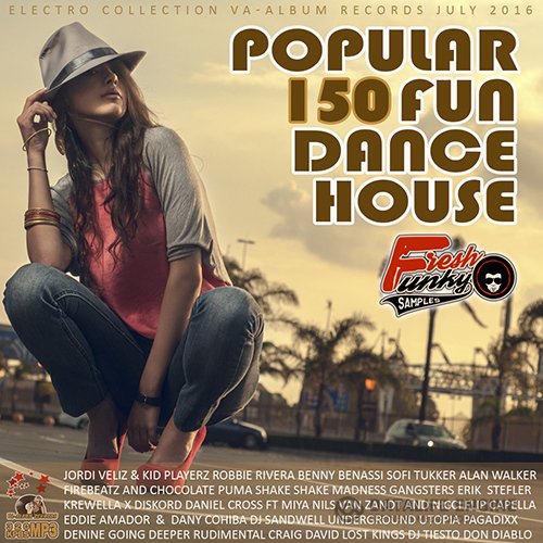Popular 150 Fun Dance House (2016)