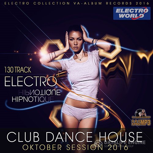Electro Hipnotique: Dance Session (2016)