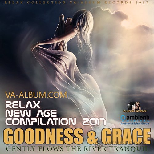 Goodness & Grace: New Age Music (2017)