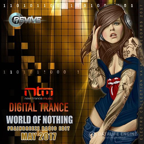 World Of Nothing: Digital Trance (2017)