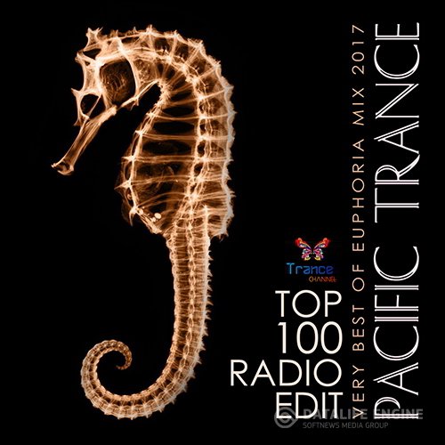 Pacific Trance: Top 100 Radio Edit (2017)