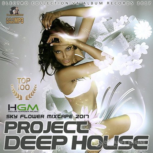 Project Deep House: Sky Flower Mixtape (2017)