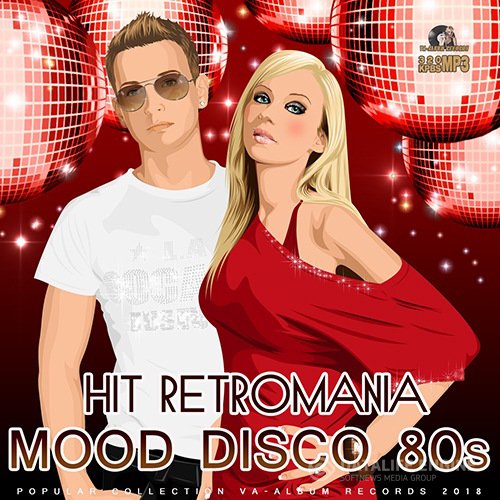 Hit Retromania: Mood Disco 80s (2018)
