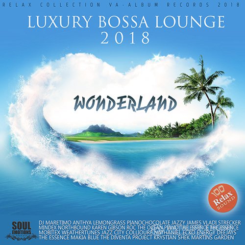 Luxury Bossa Lounge (2018)