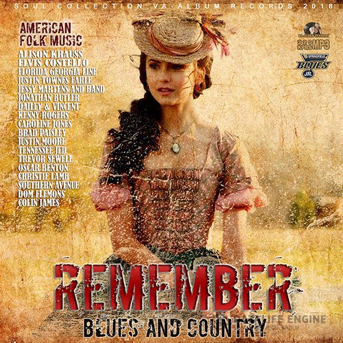 Remember: American Blues And Country (2018)