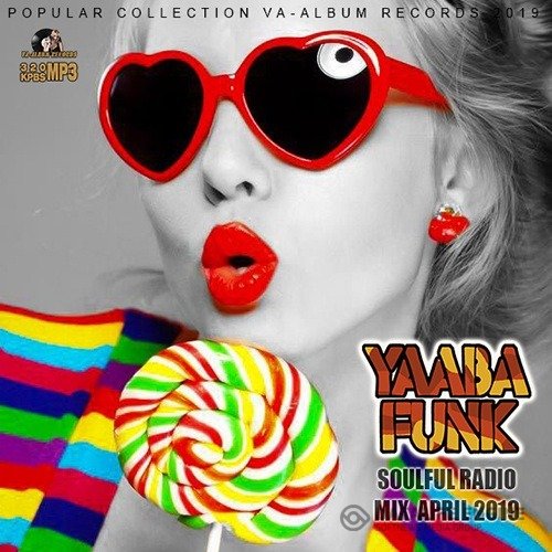 Yabba Funk: Soul Full Radio (2019)