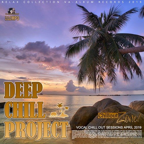 Deep Chill Projeckt: Vocal Chillout Session (2019)