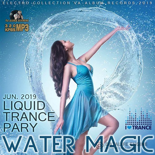 Water Magic: Liquid Trance Party (2019)