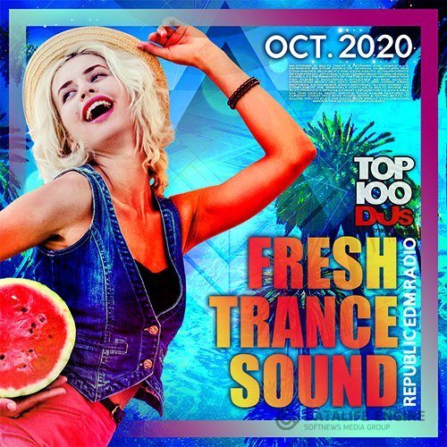 Fresh Sound Trance Mix (2020)