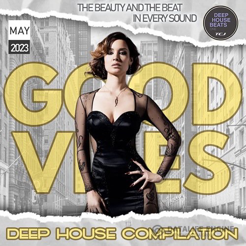 Deep House Good Vibes (2023)
