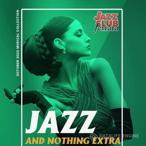 Jazz And Nothing Extra (2023)