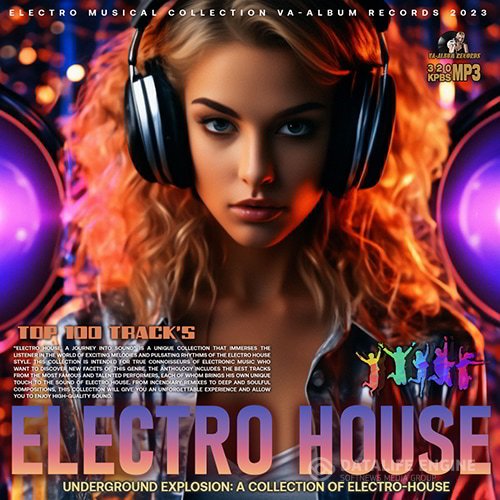 Underground Explosion: Electro House Mixtape (2023)