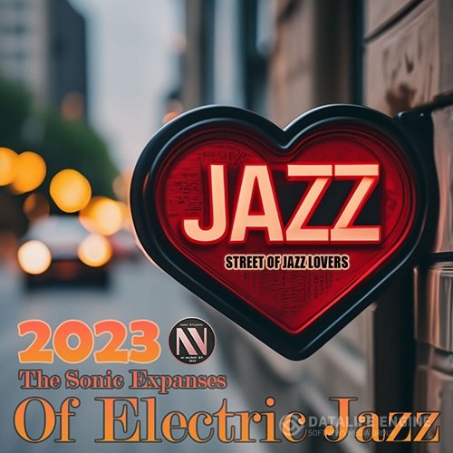 Electro Jazz: The Sonic Expanses (2023)