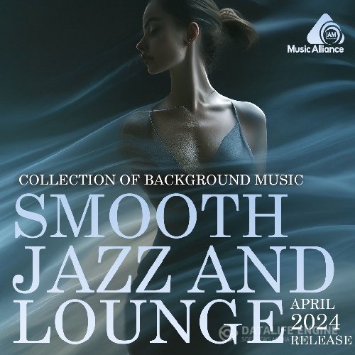 Smooth Jazz And Lounge Collection (2024)