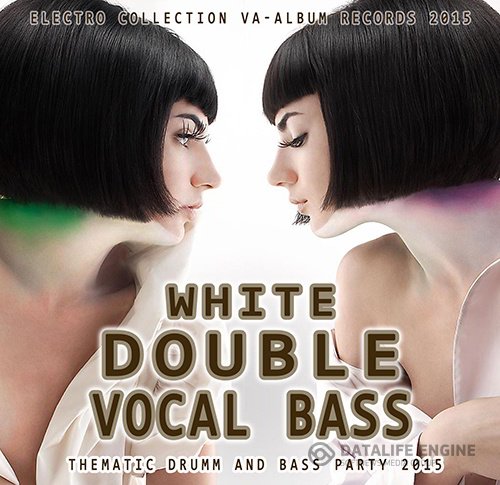 White Double Vocal Bass (2015)