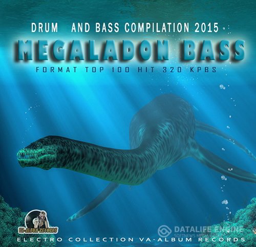 Megalodon Bass (2015)