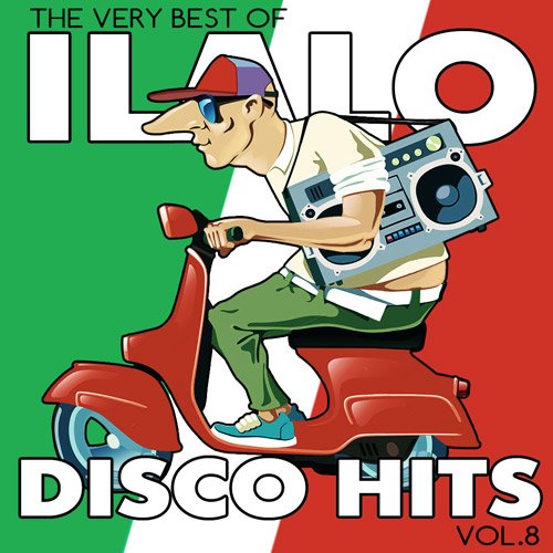 Italo Disco Hits Vol.8 (2015)