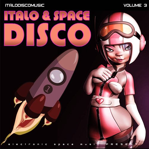Italo & Space Disco Vol.3 (2016)