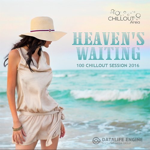 Heavens Waiting: Chillout Session (2016)