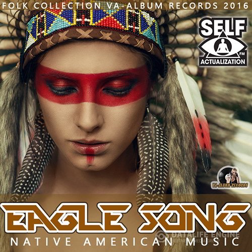 Eagle Song: Native American Music (2016)