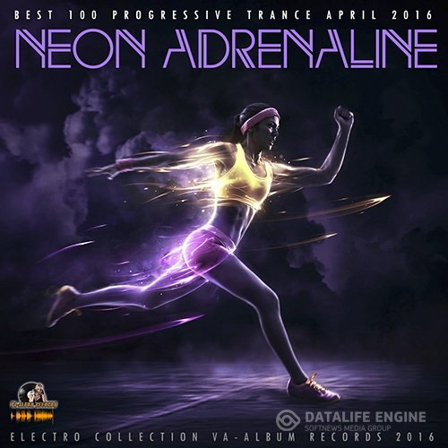 Neon Adrenaline Trance (2016)