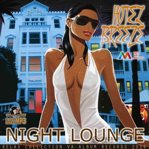 Hotel Breez: Night Lounge (2016)