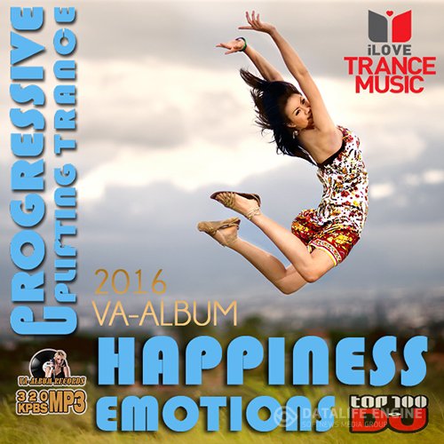 Happiness Emotions: Uplifting Trance (2016)