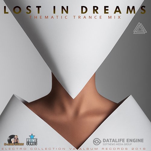 Lost In Dreams: Trance Mix (2016)