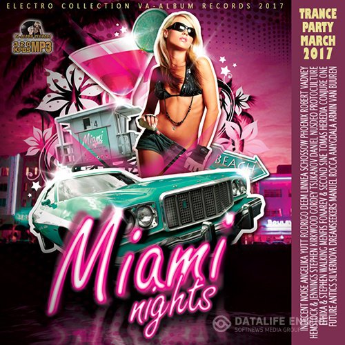 Miami Nights: Trance Party (2017)