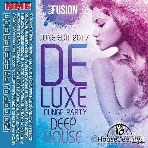 Deluxe Lounge Party Deep House (2017)