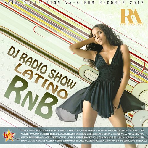DJ Radio Show Latino RnB (2017)