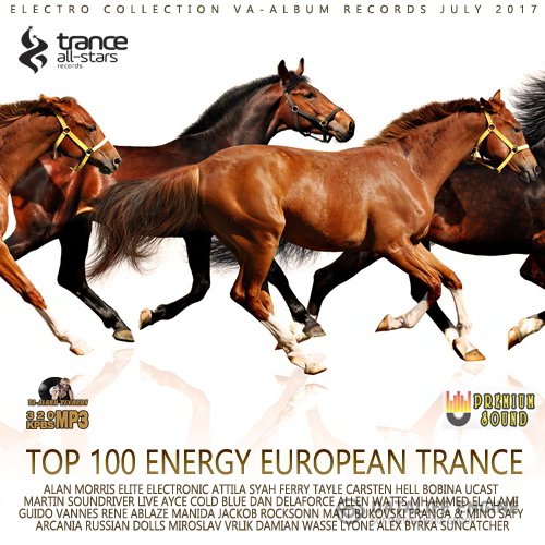 Top 100 Energy European Trance (2017)