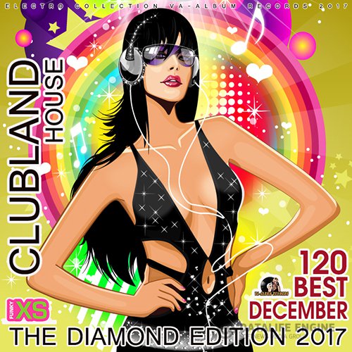 Clubland House: The Diamond Edition (2017)
