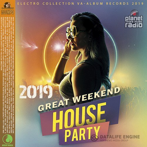 Great Weekend House Party (2019)