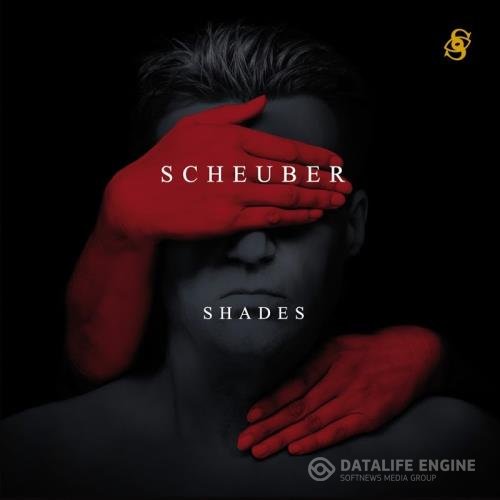 Scheuber - Shades (2019)