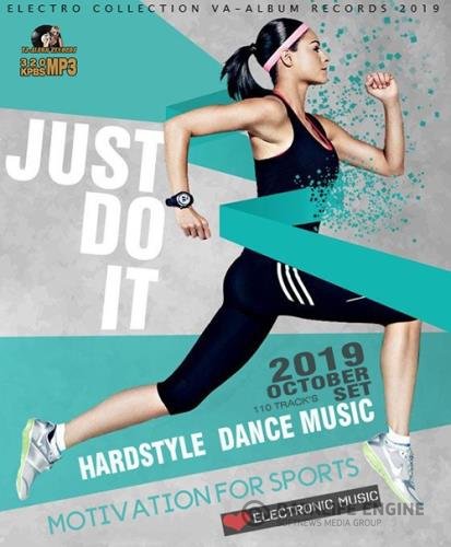 Just Do It: Hardstyle Sport Dance Music (2019)