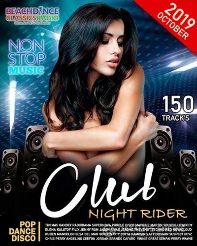 Club Night Rider (2019)