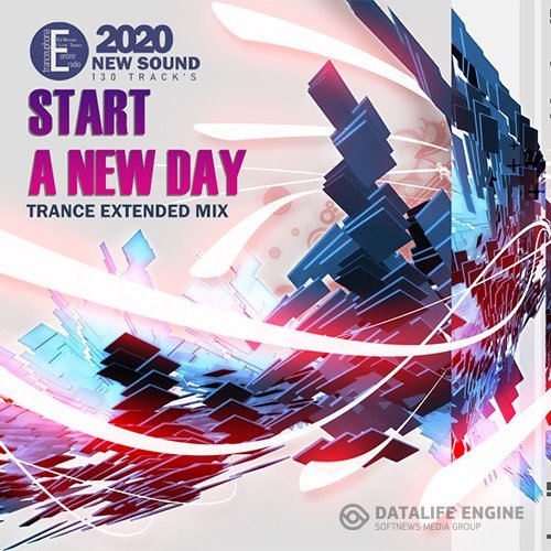 Start A New Day: Trance Mix (2020)