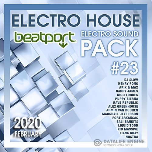 Beatport Electro House: Sound Pack #23 (2020)
