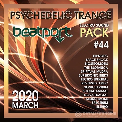 Beatport Psychedelic Trance: Electro Sound Pack #44 (2020)