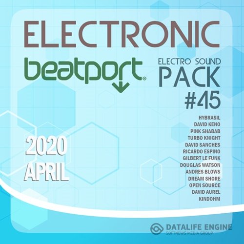 Beatport Electronic: Sound Pack #45 (2020)