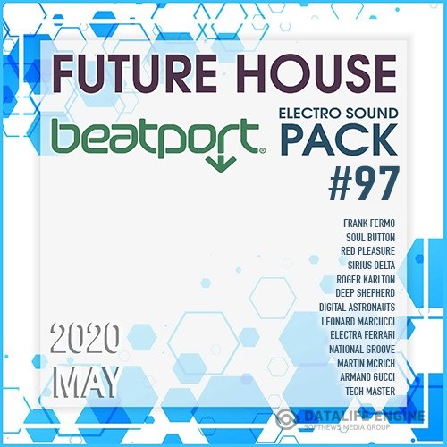 Beatport Future House: Electro Sound Pack #97 (2020)