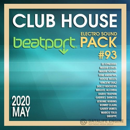 Beatport Club House: Electro Sound Pack #93 (2020)