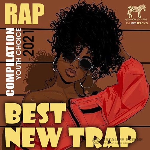 Best New Trap (2021)